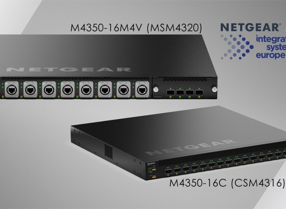 NETGEAR、ISE 2026で100G対応M4350新モデルとオフラインプロビジョニングを発表 [ISE2026]