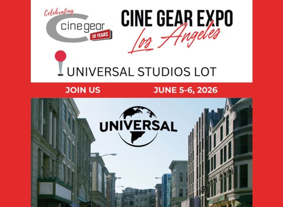 Cine Gear Expo LA、ユニバーサル・スタジオ・ロットでの開催を決定
