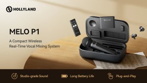 Hollyland、軽量ワイヤレススタジオ「MELO P1」発表。高速でフリクションレスなオーディオ制作向けに構築