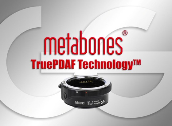 Metabones、ソニーEマウントカメラ用アダプターレンズのオートフォーカス性能における進歩を発表